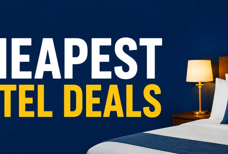 Cheapest Hotel Deals