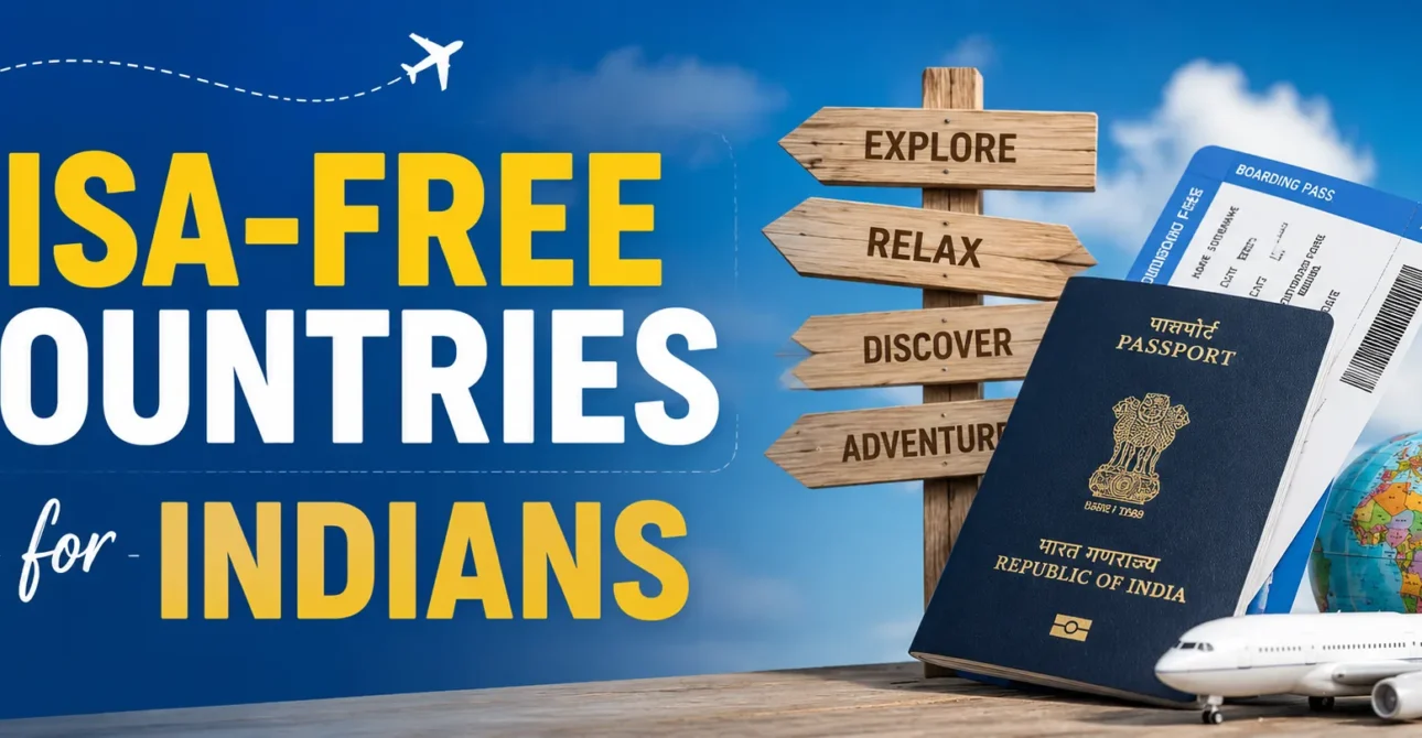 Countries That Allow Visa-Free Entry and Visa-on-Arrival to Indians